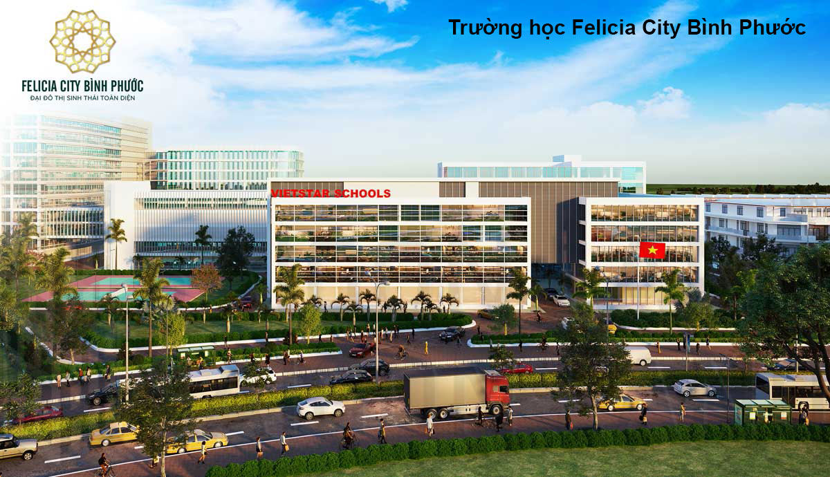 Trường-học-tiện-ích-Felicia-City-Binh-Phuoc